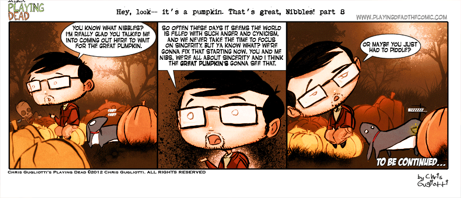 Hey, look– it’s a pumpkin. That’s great, Nibbles! part 8